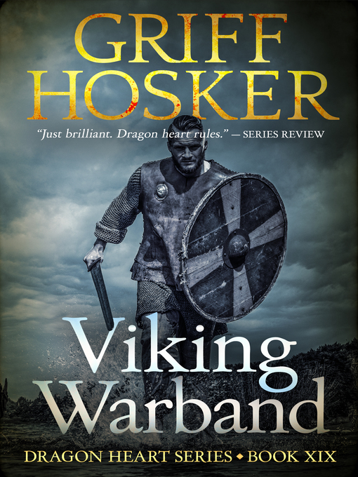 Title details for Viking Warband by Griff Hosker - Available